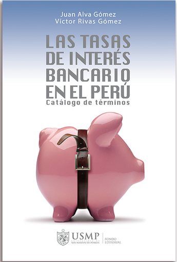 [9786124088087] LAS TASAS DE INTERÉS BANCARIO EN EL PERÚ
