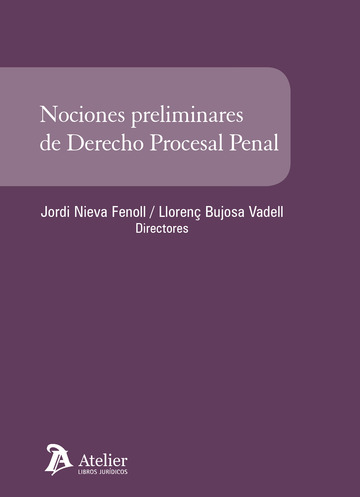 [9788416652006] NOCIONES PRELIMINARES DE DERECHO PROCESAL PENAL