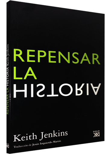 [9788432313813] REPENSAR LA HISTORIA
