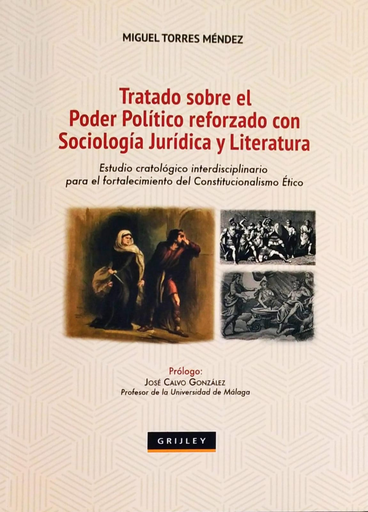 [9789972046384] TRATADO SOBRE EL PODER POLÍTICO REFORZADO CON SOCIOLOGÍA JURÍDICA Y LITERATURA