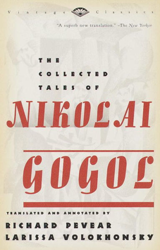 [9780375706158] THE COLLECTED TALES OF NIKOLAI GOGOL
