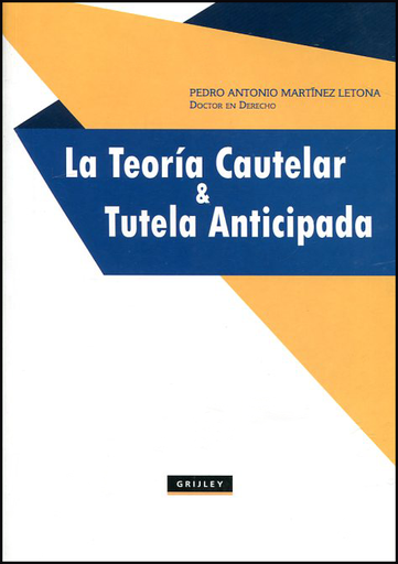 [9789972045028] LA TEORÍA CAUTELAR Y TUTELA ANTICIPADA
