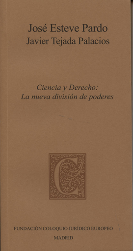 [9788461629855] CIENCIA Y DERECHO: LAS NUEVA DIVISIÓN DE PODERES