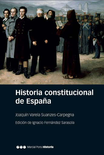 [9788417945046] HISTORIA CONSTITUCIONAL DE ESPAÑA