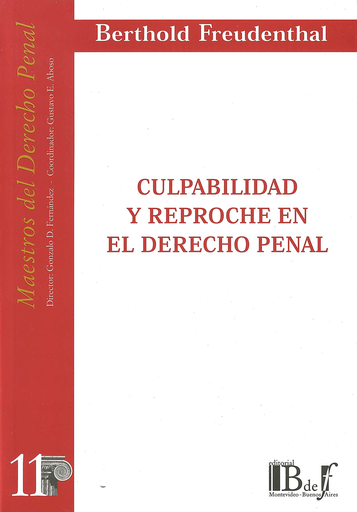 [9974578280] CULPABILIDAD Y REPROCHE EN EL DERECHO PENAL