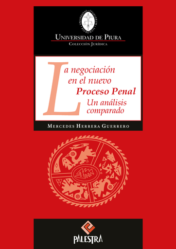 [9786124218187] LA NEGOCIACIÓN EN EL NUEVO PROCESO PENAL