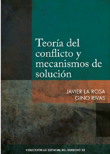 [9786123173432] TEORÍA DEL CONFLICTO Y MECANISMOS DE SOLUCIÓN