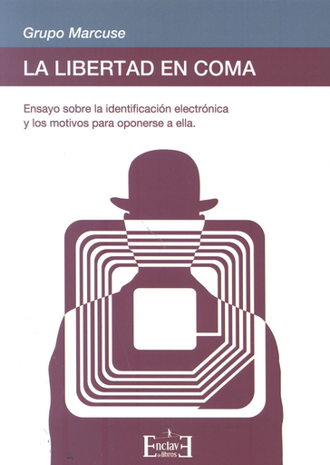 [9788494020858] LA LIBERTAD EN COMA