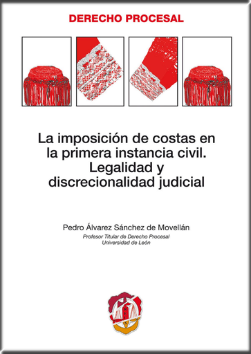 [9788429015744] LA IMPOSICIÓN DE COSTAS EN LA PRIMERA INSTANCIA CIVIL