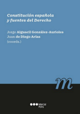 [9788491238430] CONSTITUCIÓN ESPAÑOLA Y FUENTES DEL DERECHO