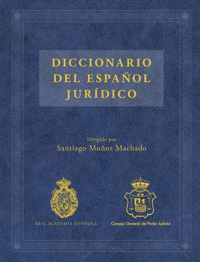 [9788467047301] DICCIONARIO DEL ESPAÑOL JURÍDICO