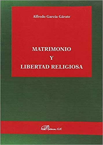 [9788491487999] MATRIMONIO Y LIBERTAD RELIGIOSA