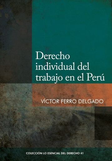 [9786123174781] DERECHO INDIVIDUAL DEL TRABAJO EN EL PERÚ