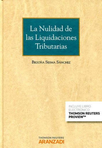 [9788491522935] LA NULIDAD DE LAS LIQUIDACIONES TRIBUTARIAS