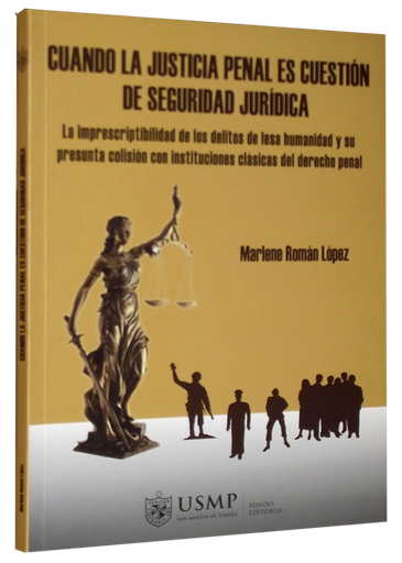 [9786124088186] CUANDO LA JUSTICIA PENAL ES CUESTIÓN DE SEGURIDAD JURÍDICA