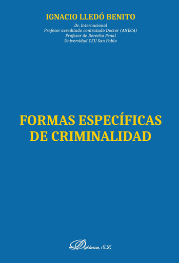 [9788413240749] FORMAS ESPECÍFICAS DE CRIMINALIDAD