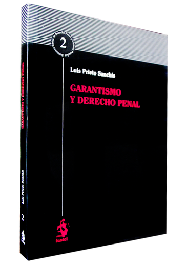 [9788498901542] GARANTISMO Y DERECHO PENAL