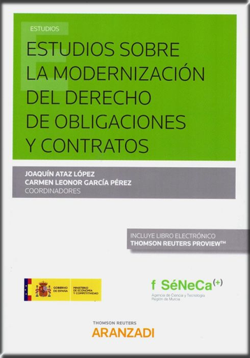 [9788491974741] ESTUDIOS SOBRE LA MODERNIZACIÓN DEL DERECHO DE OBLIGACIONES Y CONTRATOS
