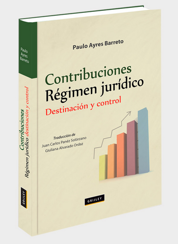 [9789972045530] CONTRIBUCIONES: RÉGIMEN JURÍDICO, DESTINACIÓN Y CONTROL
