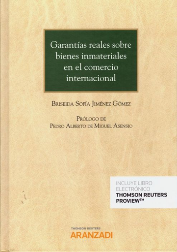 [9788413080277] GARANTÍAS REALES SOBRE BIENES INMATERIALES EN EL COMERCIO INTERNACIONAL