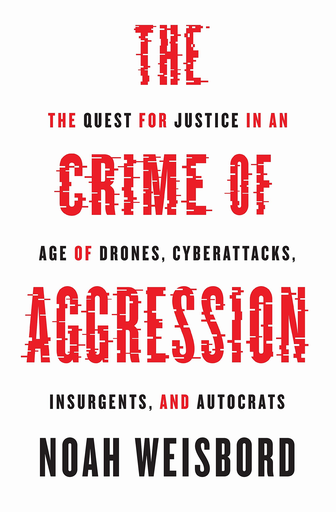 [9780691169873] THE CRIME OF AGGRESSION