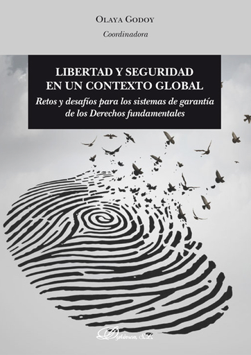 [9788413248080] LIBERTAD Y SEGURIDAD EN UN CONTEXTO GLOBAL