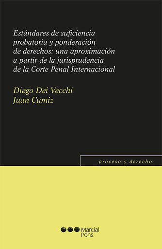 [9788491236924] ESTÁNDARES DE SUFICIENCIA PROBATORIA Y PONDERACIÓN DE DERECHOS