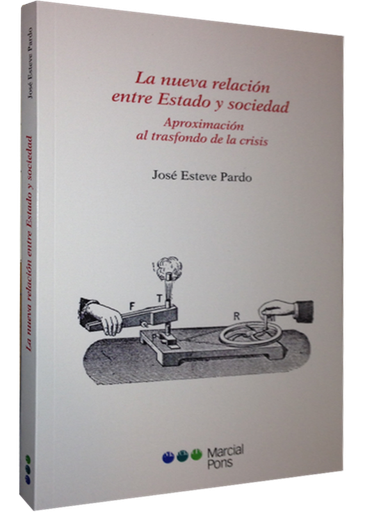 [9788415664505] LA NUEVA RELACIÓN ENTRE ESTADO Y SOCIEDAD