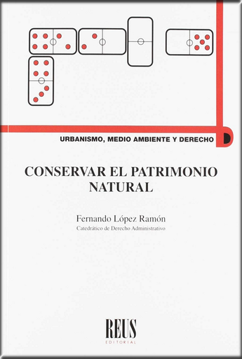 [9788429021387] CONSERVAR AL PATRIMONIO NATURAL