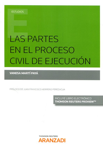 [9788491774938] LAS PARTES EN EL PROCESO CIVIL DE EJECUCIÓN