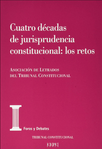 [9788425918506] CUATRO DÉCADAS DE JURISPRUDENCIA CONSTITUCIONAL