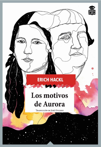 [9788416537587] LOS MOTIVOS DE AURORA