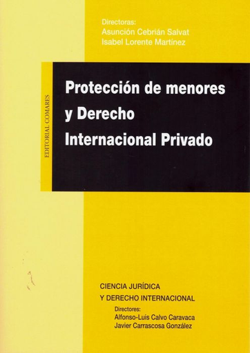 [9788490458372] PROTECCIÓN DE MENORES Y DERECHO INTERNACIONAL PRIVADO