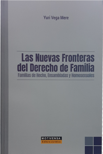 [9786124144318] LAS NUEVAS FRONTERAS DEL DERECHO DE FAMILIA