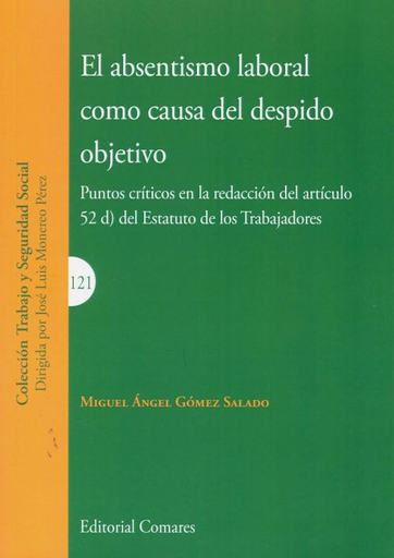 [9788490458334] EL ABSENTISMO LABORAL COMO CAUSA DEL DESPIDO OBJETIVO