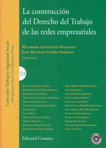 [9788490458891] LA CONSTRUCCIÓN DEL DERECHO DEL TRABAJO DE LAS REDES EMPRESARIALES