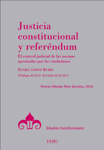 [9788425918230] JUSTICIA CONSTITUCIONAL Y REFERÉNDUM