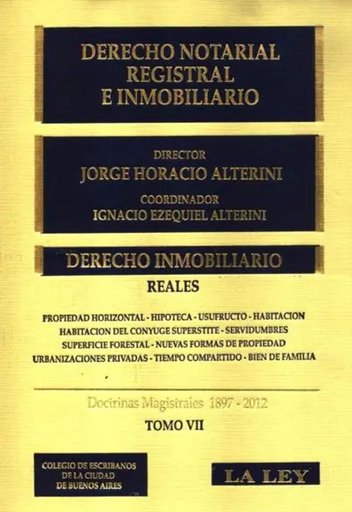 [9789870322511] DERECHO NOTARIAL REGISTRAL E INMOBILARIO TOMO VII