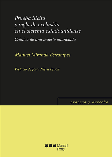 [9788491237396] PRUEBA ILÍCITA Y REGLA DE EXCLUSIÓN EN EL SISTEMA ESTADOUNIDENSE