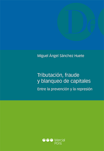 [9788491236320] TRIBUTACIÓN, FRAUDE Y BLANQUEO DE CAPITALES