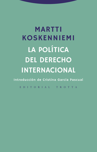 [9788498797947] LA POLÍTICA DEL DERECHO INTERNACIONAL