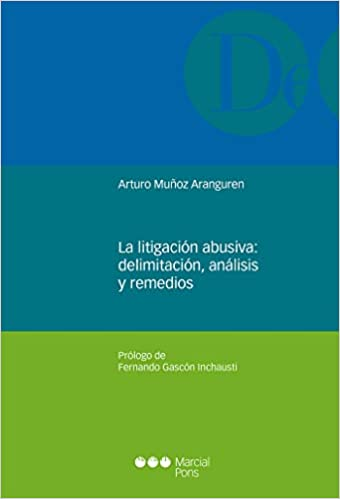 [9788491235200] LA LITIGACIÓN ABUSIVA
