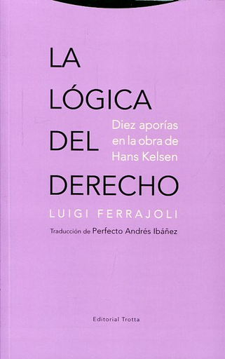 [9788498796766] LA LÓGICA DEL DERECHO