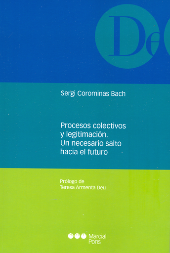 [9788491234609] PROCESOS COLECTIVOS Y LEGITIMACIÓN