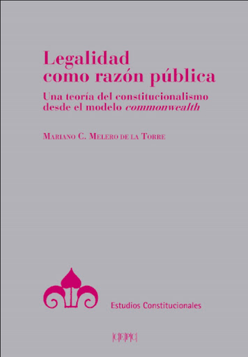 [9788425918186] LEGALIDAD COMO RAZÓN PÚBLICA