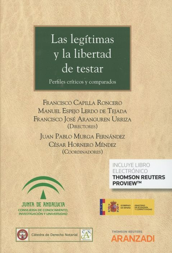 [9788491971474] LAS LEGÍTIMAS Y LA LIBERTAD DE TESTAR