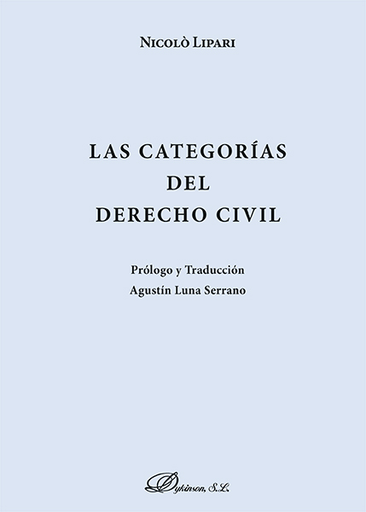 [9788490858806] LAS CATEGORÍAS DEL DERECHO CIVIL