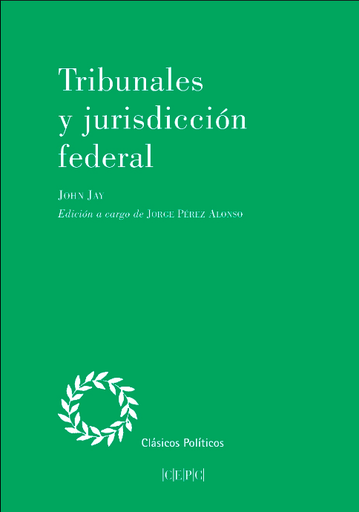 [9788425918209] TRIBUNALES Y JURISDICCIÓN FEDERAL