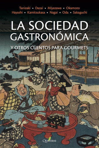 [9788494464942] LA SOCIEDAD GASTRONÓMICA Y OTROS CUENTOS PARA GOURMETS