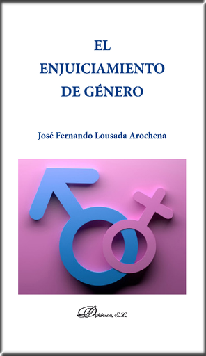 [9788413245195] EL ENJUICIAMIENTO DE GÉNERO